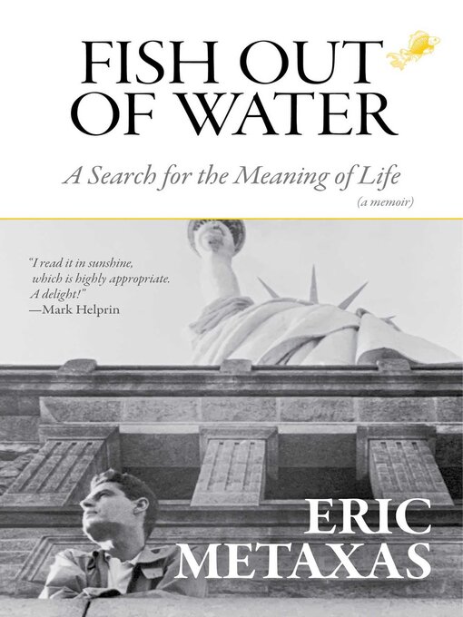 Title details for Fish Out of Water by Eric Metaxas - Available